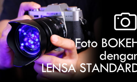 Cara Foto Bokeh Dengan Menggunakan Lensa Kit